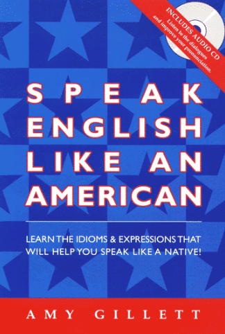 Sách Speak English like an American - Amy Gillet