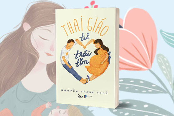 Sách Thai Giáo Từ Trái Tim
