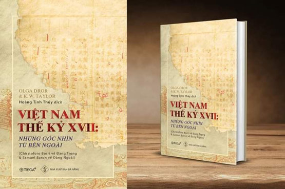 Việt Nam thế kỷ XVII – Tác giả Olga Dror và K.W.Taylor