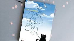 Chuyện Con Mèo Dạy Hải Âu Bay - Học cách yêu thương những người khác mình