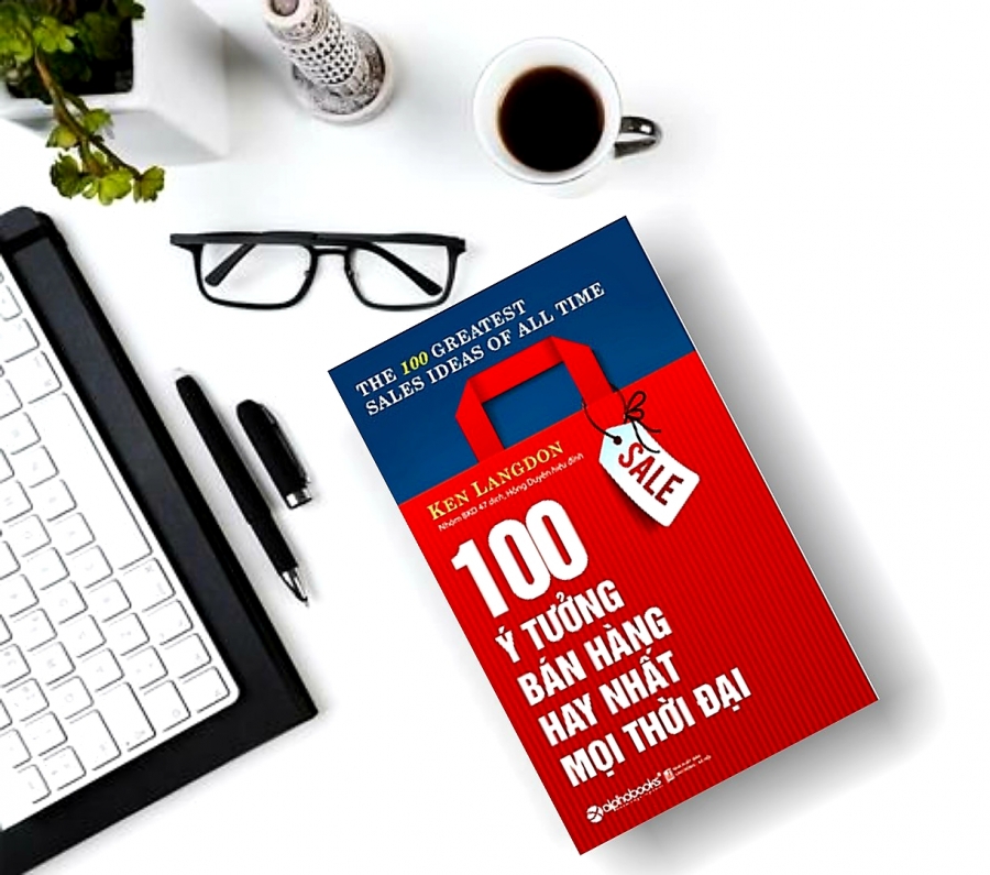 Review sách 100 ý tưởng bán hàng hay nhất mọi thời đại