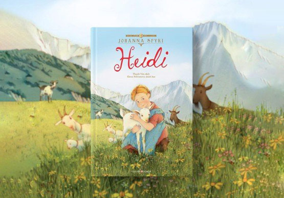 Review tiểu thuyết Heidi cô bé trên núi cao - Johanna Spyri