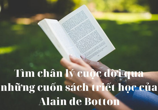 Những cuốn sách hay về triết học của Alain de Botton nên đọc