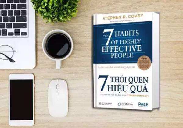 7 thói quen hiệu quả (The 7 Habits of Highly Effective People) - Stephen R. Covey