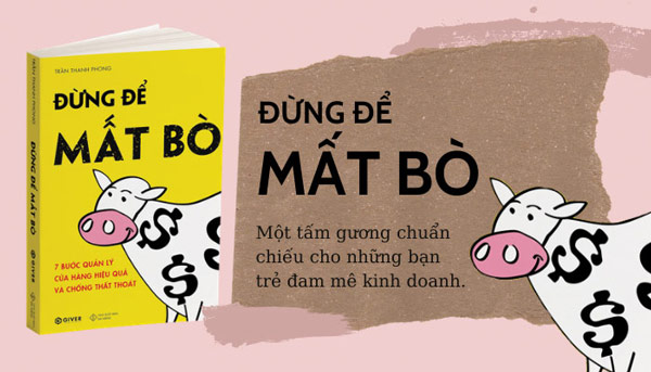 Đừng Để Mất Bò – Trần Thanh Phong